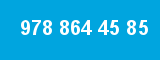 978 864 45 85